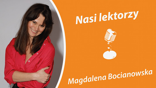 Nasi lektorzy - Magdalena Bocianowska